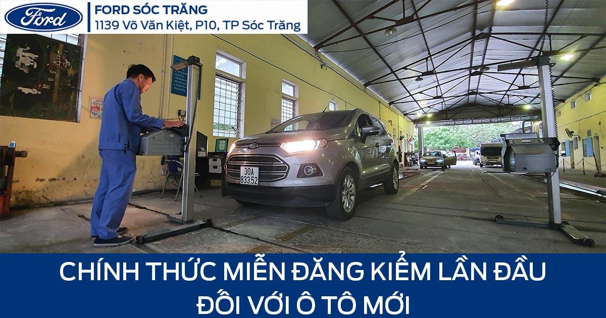Chính thức miễn đăng kiểm lần đầu với ô tô mới, giãn chu kỳ kiểm định xe
