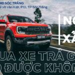 Nợ xấu có mua xe trả góp được không?